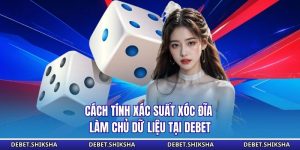 Cách tính xác suất xóc đĩa